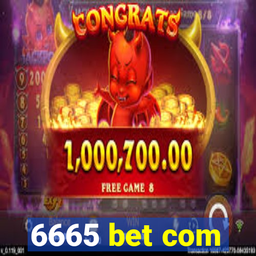 6665 bet com